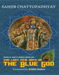 The Last Few Days Of The Blue God by Sanjib Chattopadhyay [Hardcover] - versoz.com
