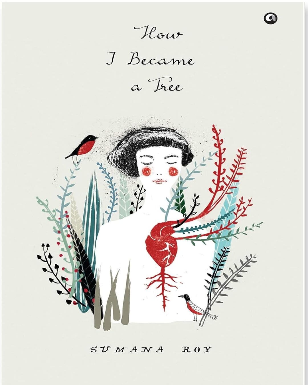 How I Became a Tree by Sumana Roy [Hardcover] - versoz.com