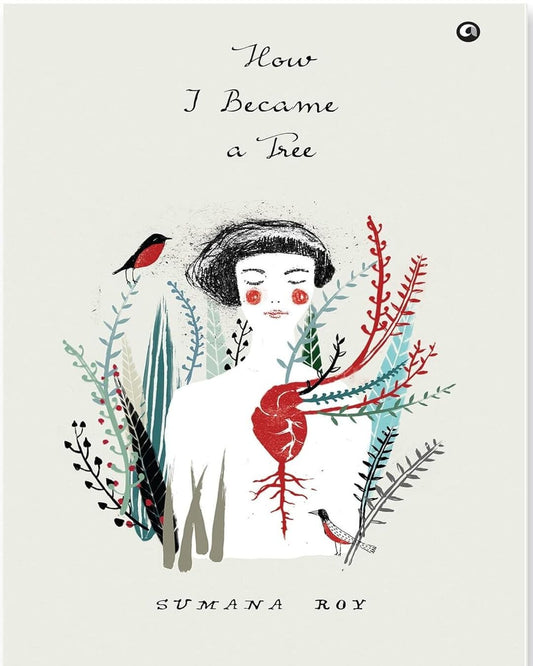 How I Became a Tree by Sumana Roy [Hardcover] - versoz.com