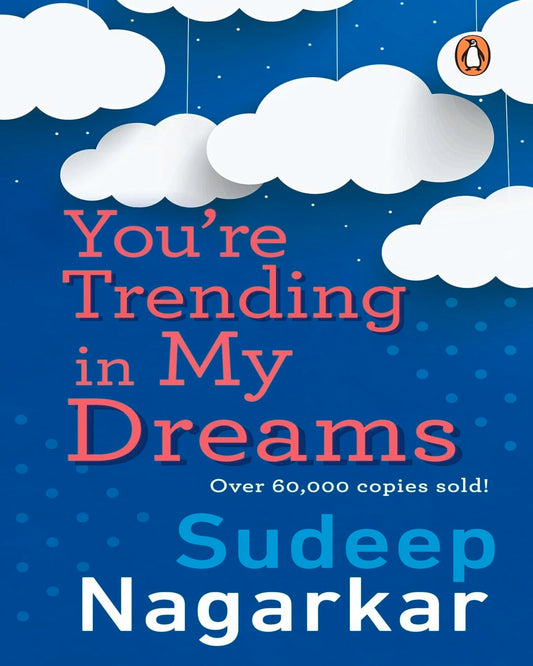 Youre Trending In My Dream by Sudeep Nagarkar [Paperback] - versoz.com
