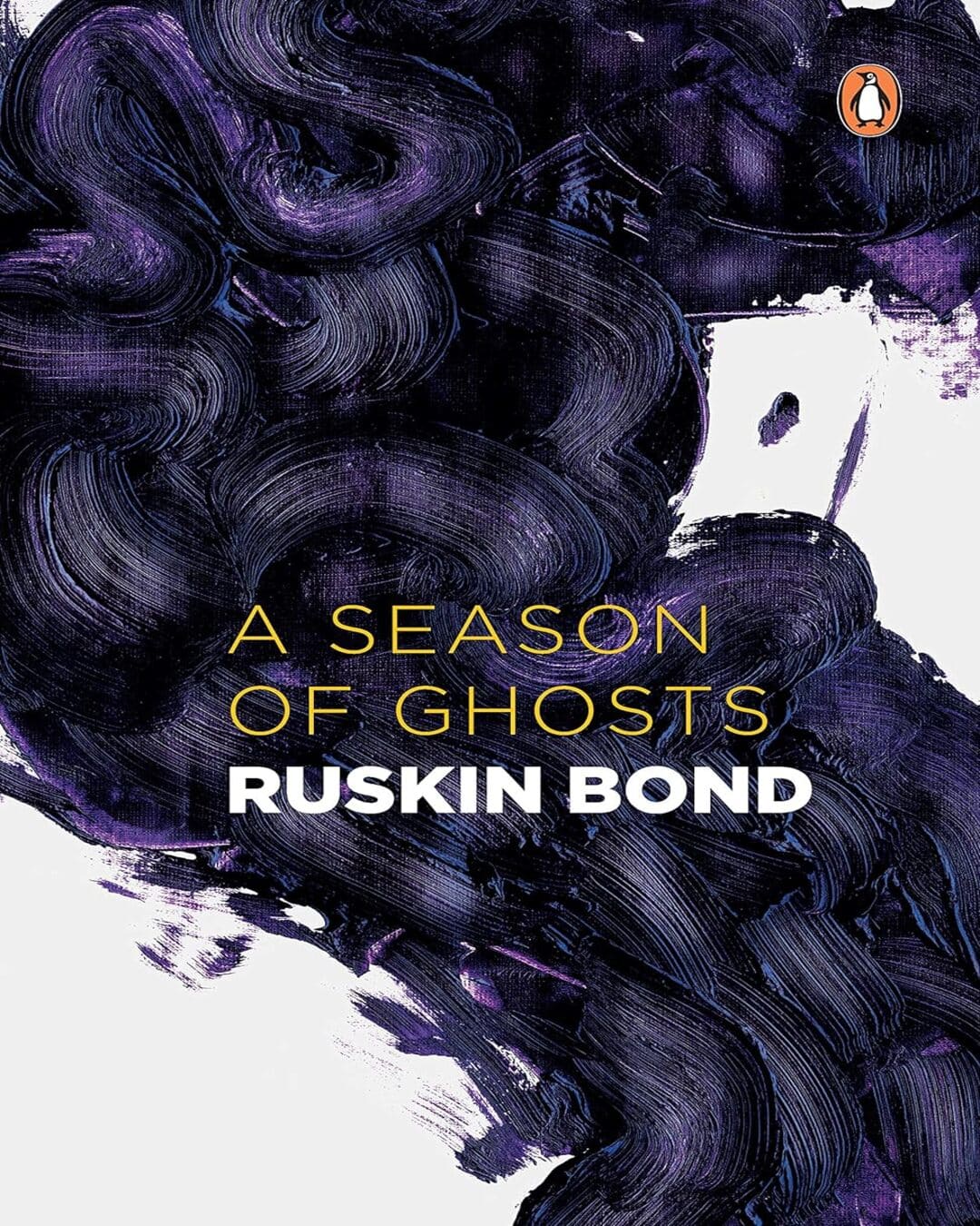 A Season Of Ghosts by Ruskin Bond [Paperback] - versoz.com