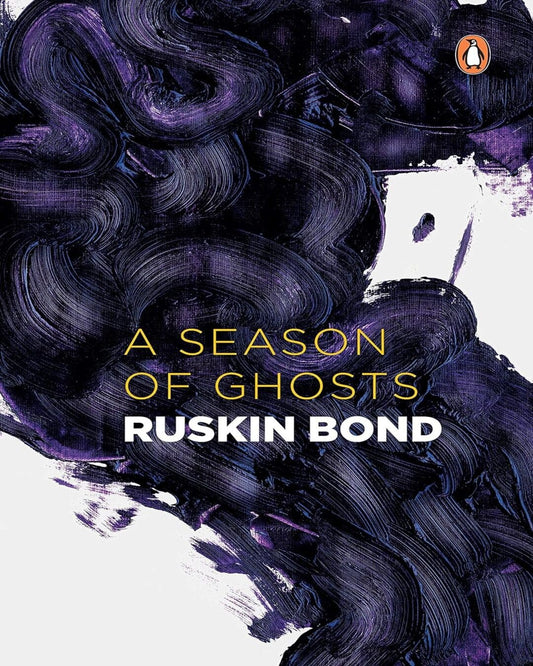 A Season Of Ghosts by Ruskin Bond [Paperback] - versoz.com