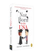Not Born In The USA : An International Students Survival Guide to Life in the USA by Nikita Goel (Author), Sonal Malhotra (Author) [Paperback] - versoz.com