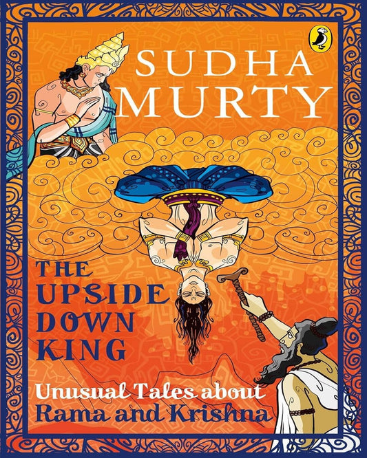 Upside-Down King, The: Unusual Tales by Sudha Murty [Paperback] - versoz.com