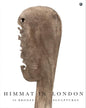 HIMMAT IN LONDON: 36 BRONZE PIECES by Himmat Shah [Hardcover] - versoz.com