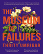The Museum of Failures by Thrity Umrigar [Paperback] - versoz.com