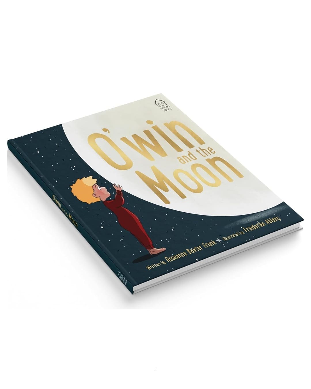 Owin and the Moon by Roseanne Baxter Frank [Hardcover]