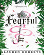 Fearful : A Powerless Story by Lauren Roberts [Paperback]