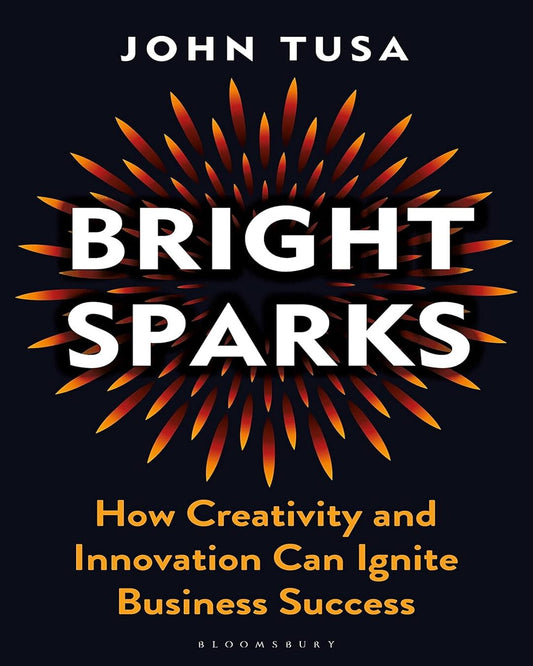 Bright Sparks by John Tusa [Hardcover] - versoz.com