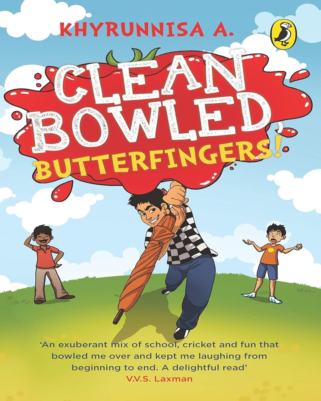 Clean Bowled, Butterfingers! by A. Khyrunnisa [Paperback] - versoz.com