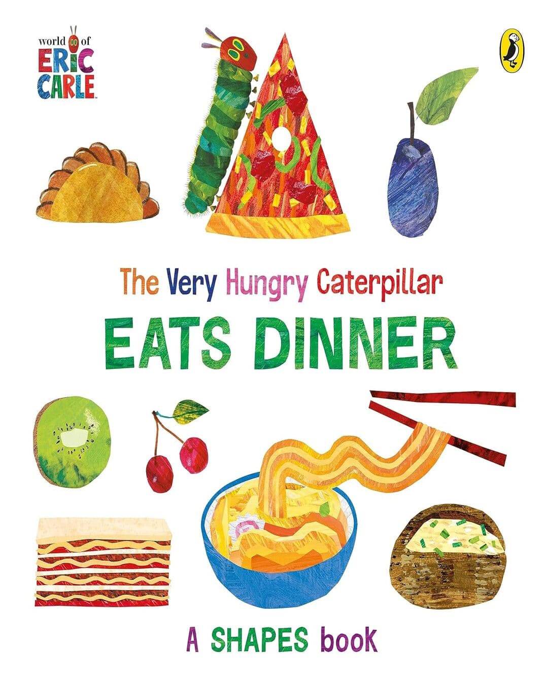 The Very Hungry Caterpillar Eats Dinner by Carle Eric [Board book] - versoz.com