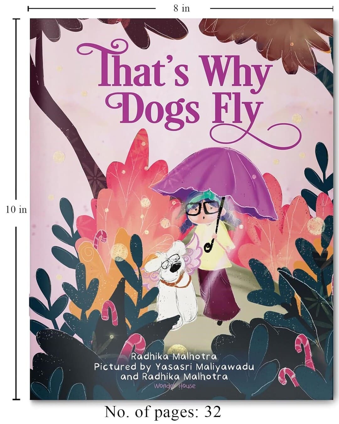 That’s Why Dogs Fly by Radhika Malhotra [Paperback] - versoz.com