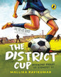 The District Cup by Mallika Ravikumar [Paperback] - versoz.com