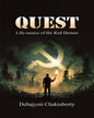Quest— Life-Source f The Red Demon by Debajyoti Chakraborty [Hardcover]