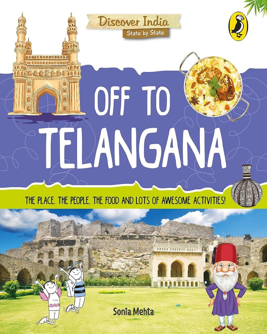 Discover India: Off To Telangana by Sonia Mehta [Paperback] - versoz.com