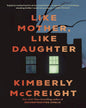 Like Mother, Like Daughter [Paperback] - versoz.com
