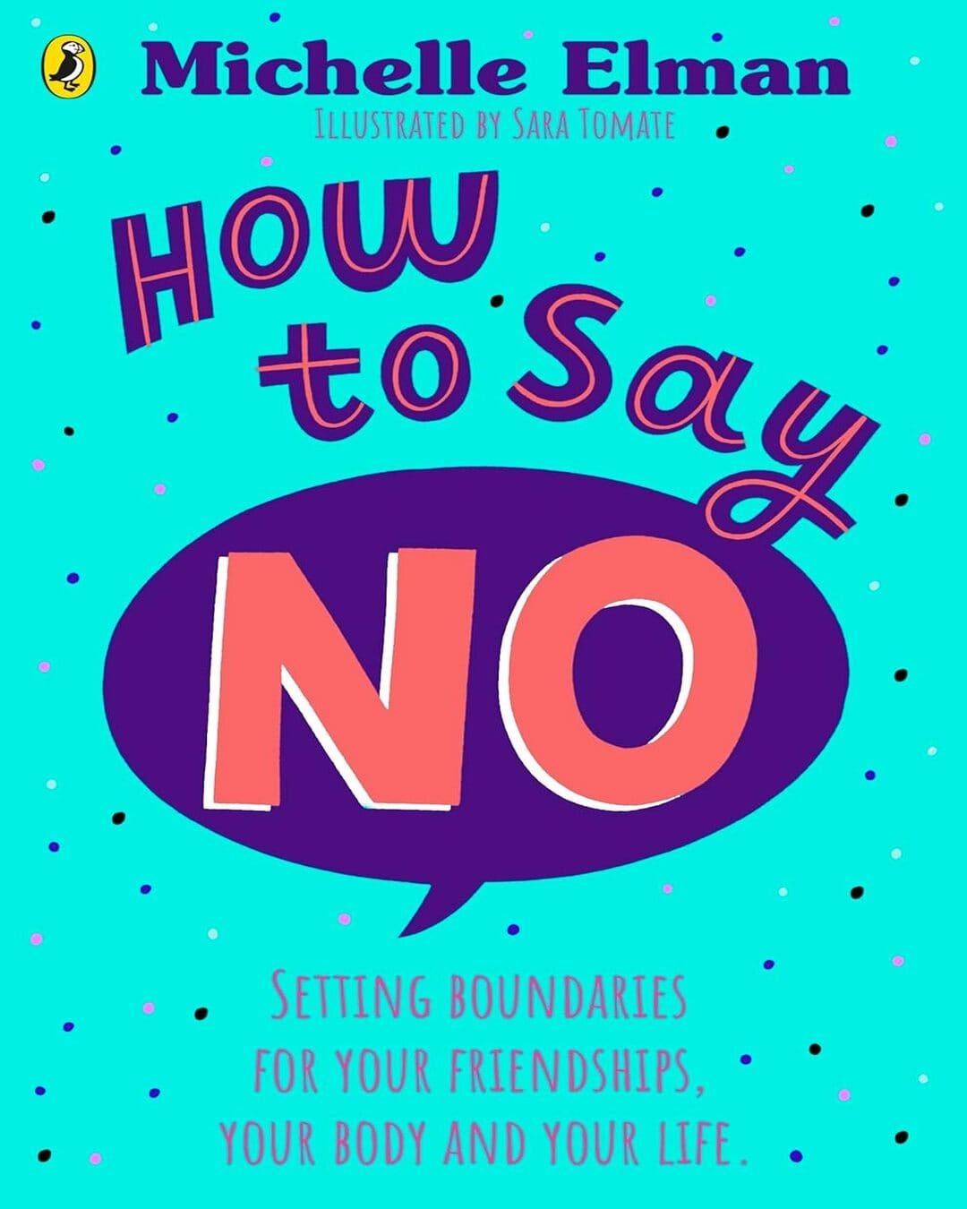 How To Say No by Michelle Elman [Paperback] - versoz.com