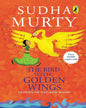 The Bird With Golden Wings: Stories Of Wit And Magic by Sudha Murty [Paperback] - versoz.com