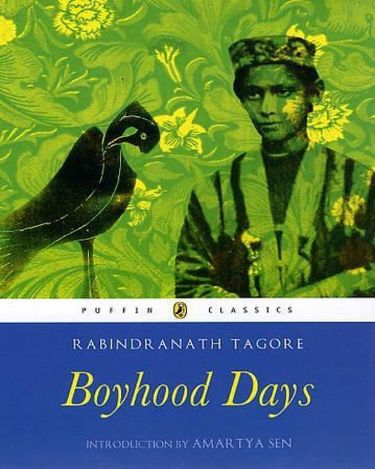 Puffin Classics : Boyhood Days by Rabindranath Tagore [Paperback] - versoz.com