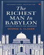 The Richest Man in Babylon by George S Clason [Paperback]