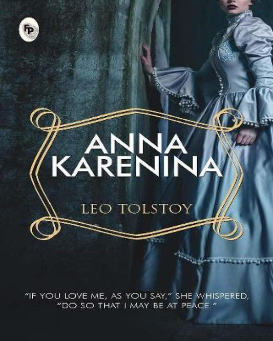 Anna Karenina by Leo Tolstoy [Paperback] - versoz.com
