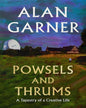 POWSELS AND THRUMS by Alan Garner [Hardcover] - versoz.com