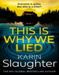 The Will Trent Series (12) — This Is Why We Lied by Karin Slaughter [Paperback] - versoz.com