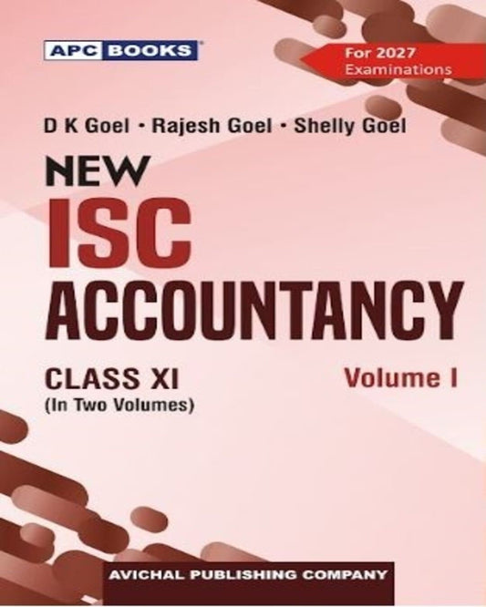APC New ISC Accountancy Class 11 Vol. 1 & 2 (2027 Examinations)