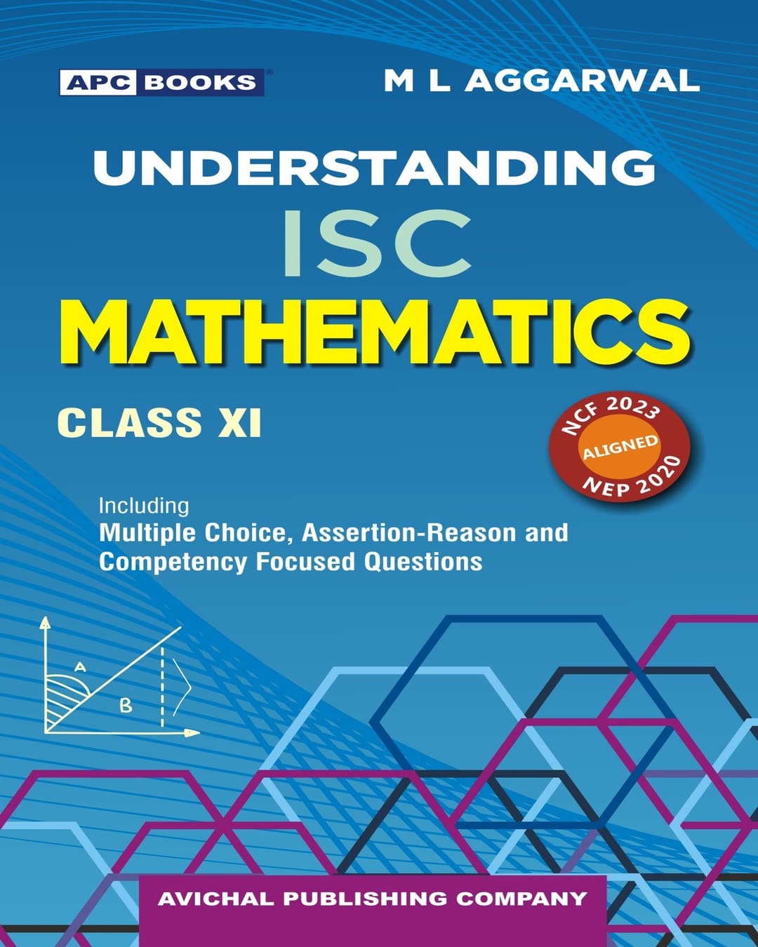 APC Understanding ISC Mathematics Class 11 - 9th Edition