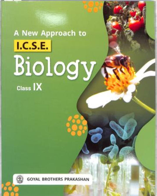 A New Approach To ICSE Biology Class 9 (2027 Examination) - versoz.com