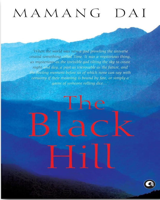 THE BLACK HILL by Mamang Dai [Paperback] - versoz.com