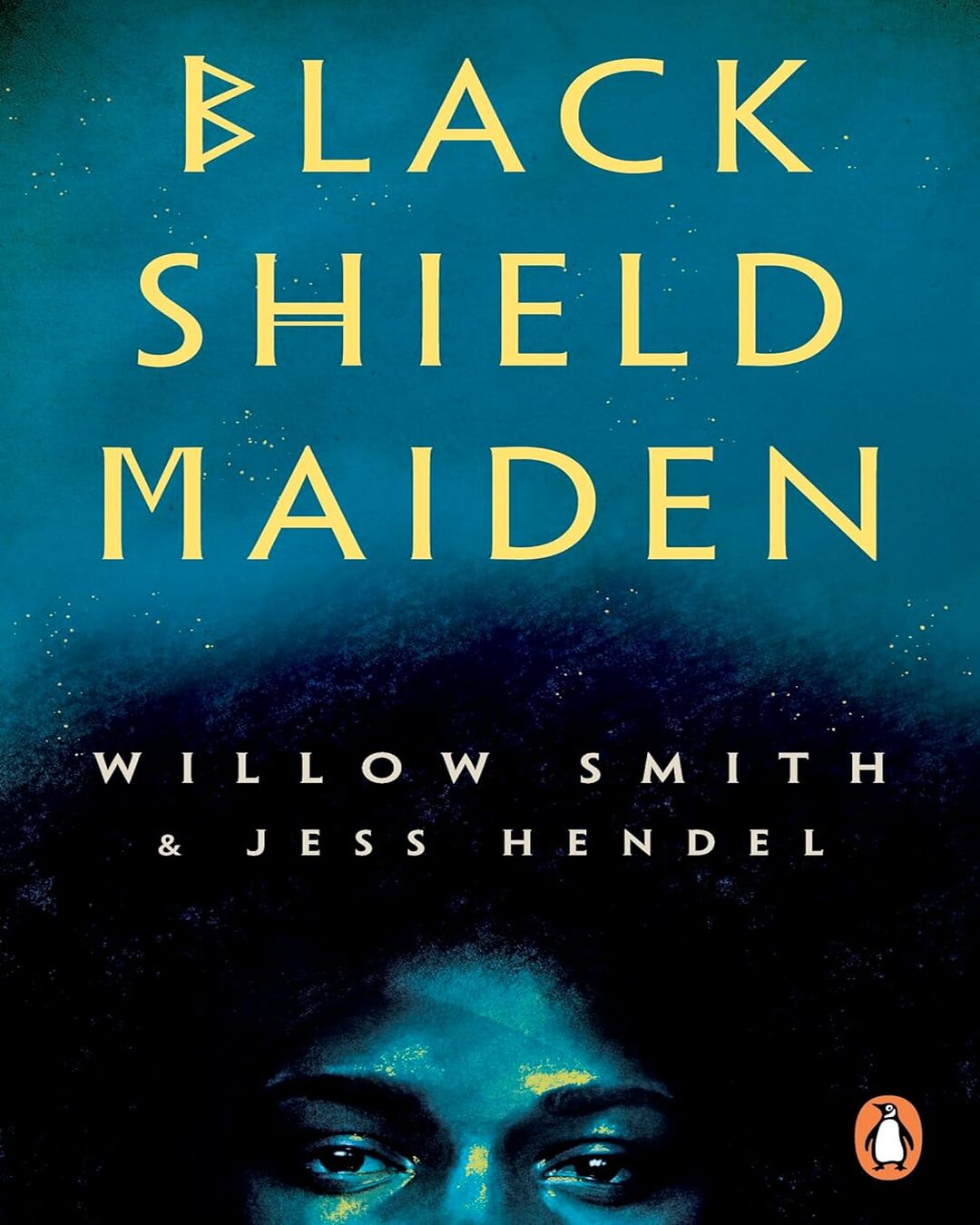 Black Shield Maiden by Willow Smith, Jess Hendel [Paperback] - versoz.com