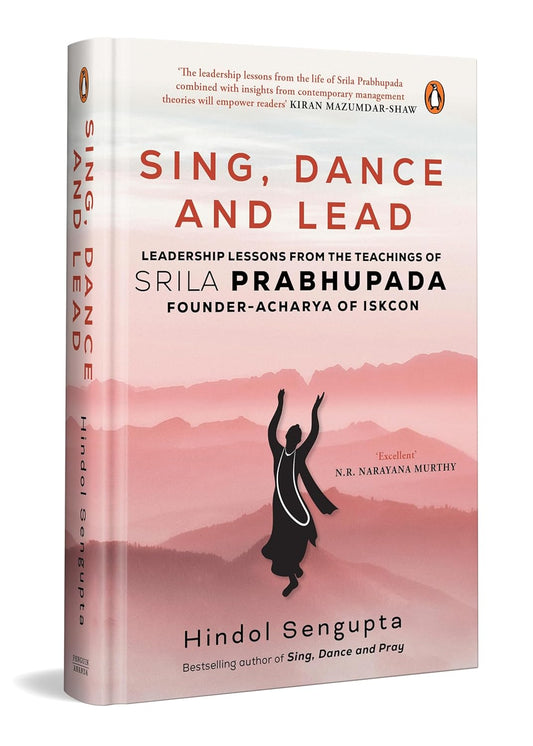 Sing, Dance And Lead by Hindol Sengupta [Hardcover] - versoz.com