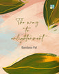 The Way To Enlightenment by Bandana Pal  [Hardcover]