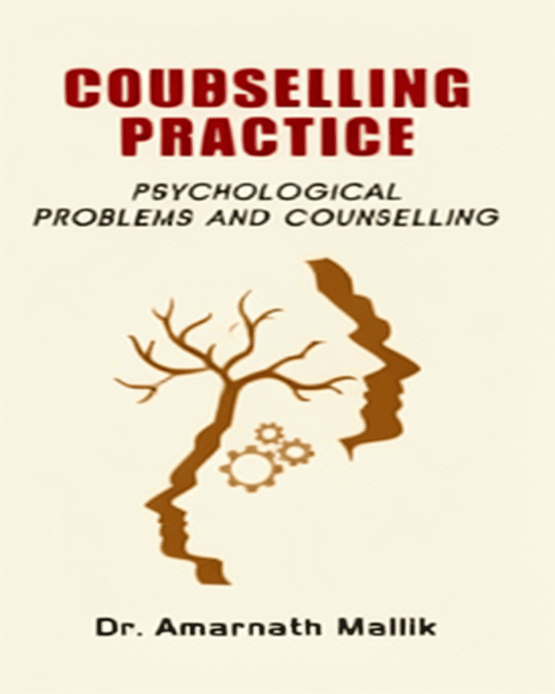 counselling-practice-psychological-problems-and-counselling-dr-amarnath-mallick-deep-prakashan