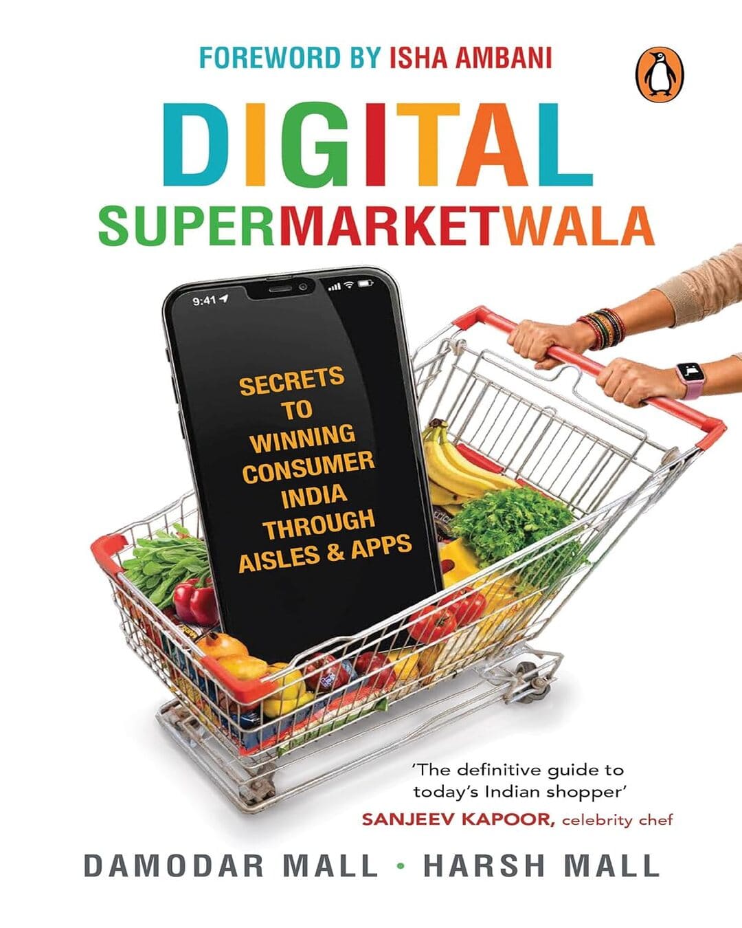 digital-supermarketwala-secrets-to-winning-consumer-india-through-aisles-apps-damodar-mall-harsh-mall-penguin-random-house