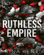 ruthless-empire-(the-royal-elite-series--7)-rina-kent-penguin-random-house