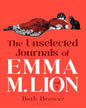 the-unselected-journals-of-emma-m-lion - vol-4-beth-brower-bloomsbury-publishing